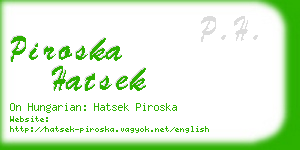 piroska hatsek business card